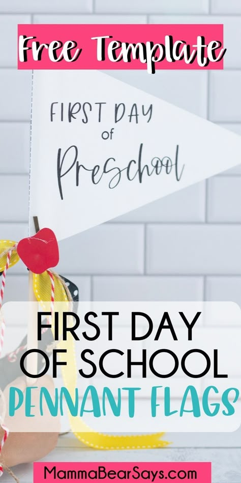 First Day Pennant Flag, First Day Of Preschool Flag, Back To School Pennant Flag, First Day Of School Breakfast Printables, 1st Day Of School Pennant, Pennant Template Free Printable, First Day Of School Pennant Flag, Back To School Flag Printable, First Day Of School Banner Printable