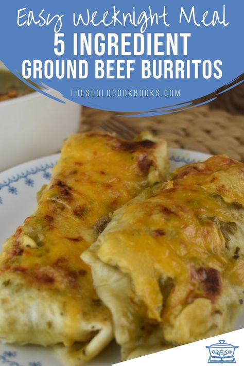 Green Chilli Burritos, Burrito Filling Ground Beef, Recipe For Burritos Ground Beef, Ground Beef Verde Enchiladas, Ground Beef Wraps Flour Tortillas, Green Chili Beef Burritos, Green Chile Beef Burritos, Ground Beef Salsa Verde Enchiladas, Ground Beef Burritos Flour Tortillas