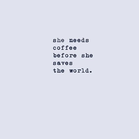 Coffee Phrases Funny, Coffee Slogans Quotes, Coffee Slogans, Espresso Patronum, Mug Of Coffee, Understanding Quotes, Coffee Talk, Coffee Roaster, World Quotes