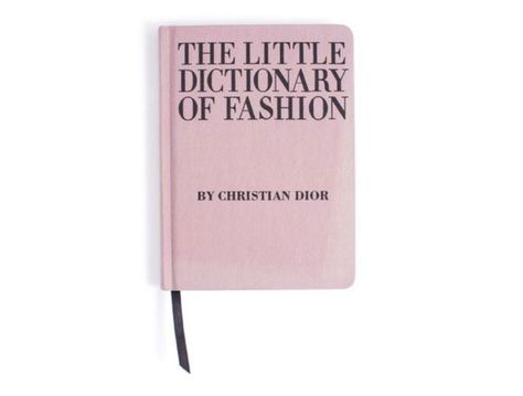 The Little Dictionary Of Fashion, Best Fashion Books, Best Coffee Table Books, Berlin Style, Feminine Gifts, Books Decor, Tout Rose, Pink Book, Sayings And Phrases