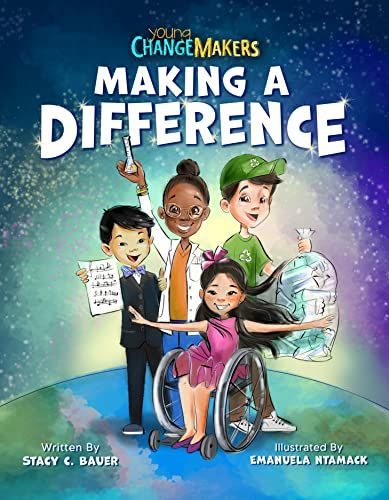 #Book Review of #MakingaDifference from #ReadersFavorite Reviewed by Philip Van Heusen for Readers' Favorite Nonfiction Books For Kids, Kids Book Series, Kids Around The World, Changing The World, Change Maker, Making A Difference, Best Selling Books, Inspiration For Kids, Inspirational Books