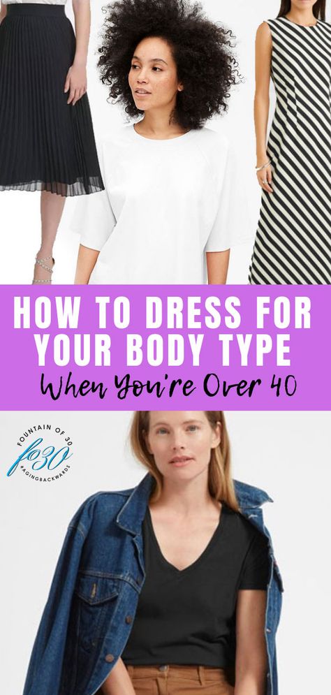 How to dress for your body type  when you're over 40. #style #fashion #over40 #over40style #experttips #styletips #agingbackwards #fountainof30 40 Year Old Wardrobe For Women, Summer Outfits For 40 Year Old Women Casual, Women 40s Fashion Over 40, 40 Outfits Over 40 Chic Casual, Dressing After 40 Fashion Over 40, Style After 40 What To Wear, Dressing At 40, Style Inspiration 40 Year Old, How To Dress After 40 Style