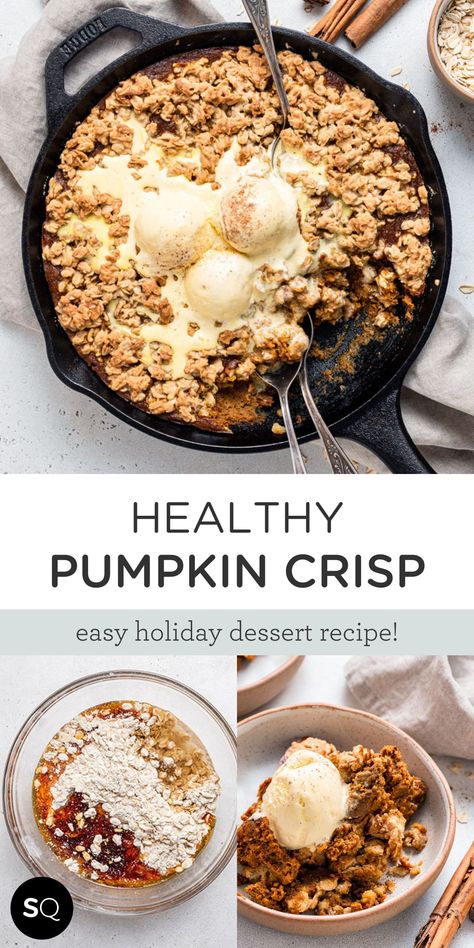 This pumpkin crisp has all of the warming fall flavors you love with a crisp crumble topping. Just like apple crisp, there's no bottom crust or any crust at all. This healthy Pumpkin Crisp recipe is an easy holiday dessert that happens to be gluten-free and dairy-free with a crispy oat and quinoa topping. Simply Quinoa Healthy Dessert Recipes. Pumpkin Oat Dessert, Healthy Crisp, Vegan Pumpkin Crisp, Healthy Pumpkin Crisp, Healthy Pumpkin Crisp Dessert, Healthy Pumpkin Pie Crisp, Gluten Free Pumpkin Pie Crisp, Pumpkin Spice Quinoa Breakfast, Quinoa Dessert Recipes