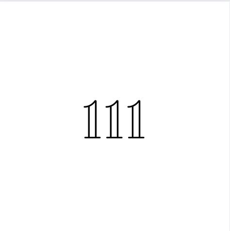 111 Tattoo Ideas, 111 Angel Numbers, Angel Numbers Tattoo, 111 Tattoo, 11 11 Tattoo, Numbers Tattoo, Flash Sheets, Number Tattoos, Tattoo Flash Sheet