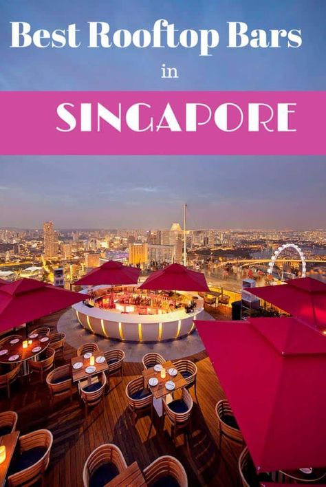 Rooftop bars in Singapore Singapore Travel Tips, Visit Singapore, Best Rooftop Bars, Rooftop Bars, Singapore Travel, Singapore Malaysia, Nightlife Travel, Rooftop Bar, Bhutan