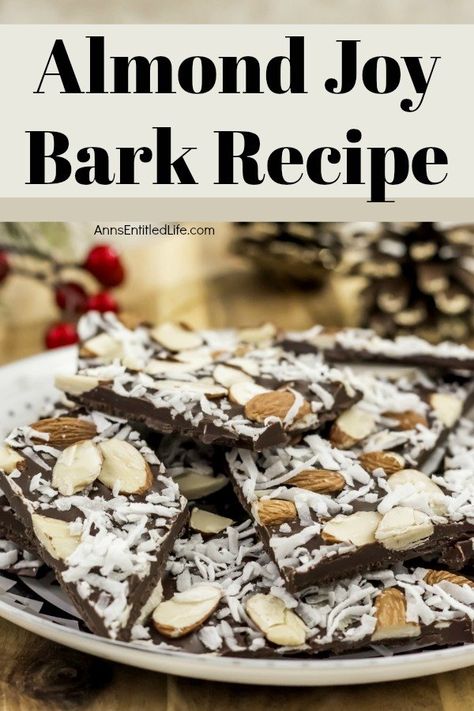 Almond Joy Bark Recipe Chocolate Coconut Bark, Coconut Almond Chocolate Bark, Coconut Bark Recipe, Bark Recipes Easy, Dark Chocolate Almond Bark, Candy Bark Recipes, Almond Bark Recipes, Dipping Chocolate, Almond Joy Candy