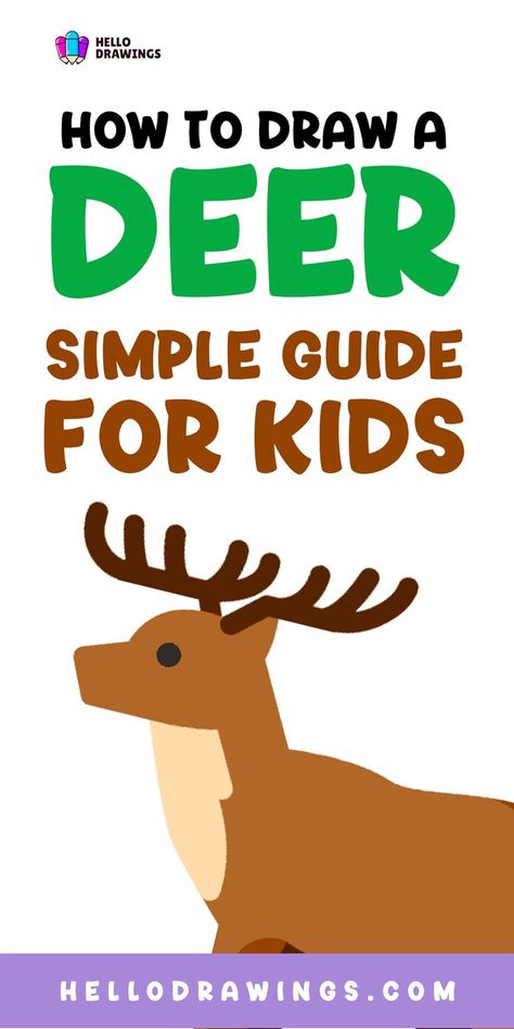 How to Draw a Deer | Step by Step Guide for Kids Drawings Of Deer, Draw A Deer Step By Step, Dear Drawing Easy, How To Draw A Deer, Cartoon Deer Drawing Easy, Deer Drawing Tutorial, Deer Tutorial Draw, Deer Drawing Easy, Deer Drawing