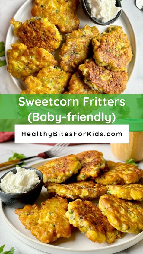 Ready in less than 30 minutes, these sweetcorn fritters are baby-friendly and have a soft texture and sweet flavor from the corn and the peas. Offer them as a snack or for lunch with a dip like Greek yogurt or some extra veggies on the side. Baby Fritters Recipe, Toddler Fritters, Fritters For Babies, Blw Fritters, Corn Patties, Toddler Vegetables, Sweetcorn Fritters, Baking With Toddlers, Sweet Corn Fritters