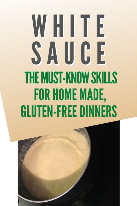 The first thing you need to learn to become a gluten free master! the gf white sauce can give you the base to many of your favorite dinners. | glutenfree basics | how to cook gluten free beginner sauce | gf cooking made easy | lose weight with gluten free foods Gluten Free White Sauce, Dairy Free White Sauce, Mexican White Sauce, Easy White Sauce, Gf Cooking, Making White Sauce, Gluten Free Sauces, Gluten Free Foods, White Sauce Recipes