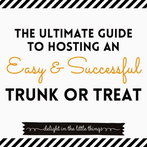 Plan A Trunk Or Treat, Community Trunk Or Treat, How To Run A Successful Trunk Or Treat, Hosting A Trunk Or Treat, Hosting Trunk Or Treat, Trunk Or Treat Contest Categories, Hosting Trunk Or Treat Ideas, How To Organize A Trunk Or Treat, Neighborhood Trick Or Treat Ideas