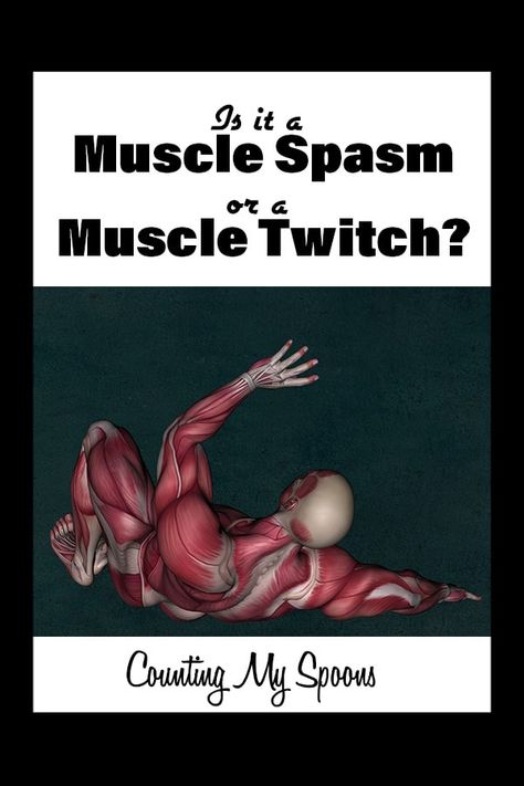 muscle spasms versus muscle twitching Muscle Spasms Relief, Nerve Disorders, Motion Energy, Muscle Twitching, Vicks Vaporub, Muscle Spasms, Invisible Illness, Muscle Relaxer, Back Muscles