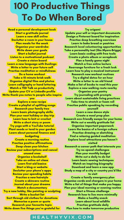 100 Productive Things to Do When Bored - Healthy Vix Things To Do When U R Bored, Cool Things To Do When Bored, Productive Things To Do When Bored, Things To Make When Your Bored, Creative Things To Do When Bored, Things To Do By Yourself, Goal Mapping, Basic Coding, Basic French Words