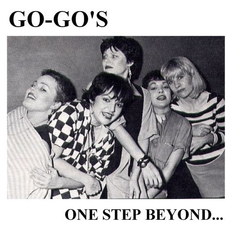 The Go-Go's One Step Beyond. Jane Wiedlin, Belinda Carlisle, One Step Beyond, Partridge Family, Summer Rain, 80s Music, Pop Rocks, New Wave, Wonders Of The World