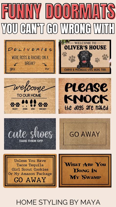 funny doormats Welcome Mat Ideas, Mat Ideas, Funny Welcome Mat, Ross And Rachel, Tacos And Tequila, Cookie Do, Funny Doormats, Front Door Mats, Home Styling