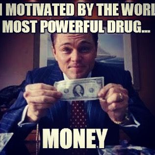 Are You Motivated By Money...They say Money Isn't Everything...But Are You Breathing Good, ecause Money is just as good as OXYGEN Wolf On Wall Street, Leonardo Dicaprio Quotes, Van Volkswagen, Street Film, Jordan Belfort, The Wolf Of Wall Street, Street Quotes, Septième Art, David Fincher