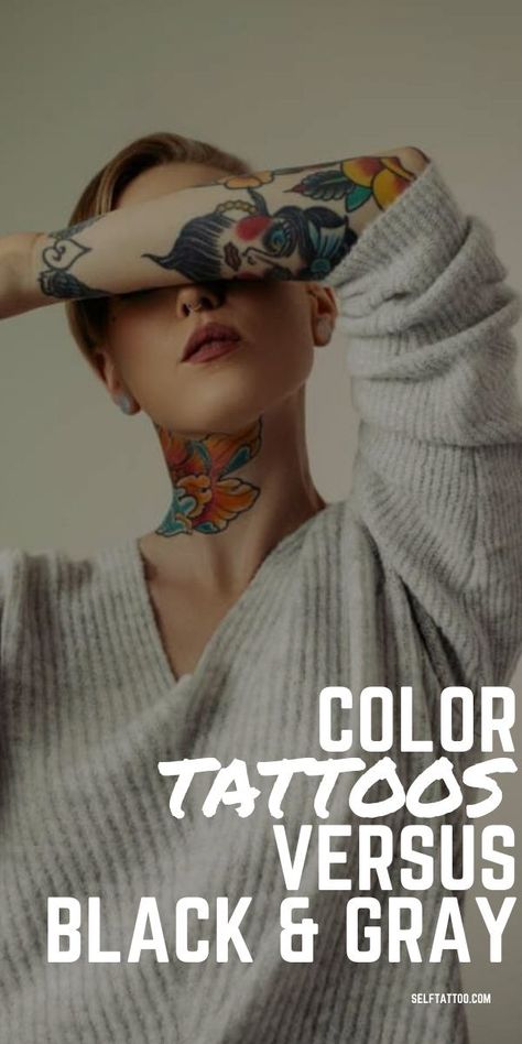 Color Tattoos Versus Black and Gray | Body Art - Are you thinking about getting some new ink, but are weighing your options between classic black and gray and colorful tattoo designs? Click here for the pros and cons of color tattoos and black and gray tattoos. Self Tattoo | Color Tattoo | Black And Gray Tattoo Design | Tattoo Designs | Tattoo Ideas | Tattoos For Women | Tattoos For Men | Tattoos With Color Black And White Vs Color Tattoo, Color Vs Black Tattoo, Adding Color To Black And Grey Tattoo, Black And Grey Tattoo With Color Accents, Gray Scale Tattoos, Black And White Tattoo With Pop Of Color, Black And Grey With Color Tattoo, Black And Gray Watercolor Tattoo, Watercolor Tattoo Sleeve