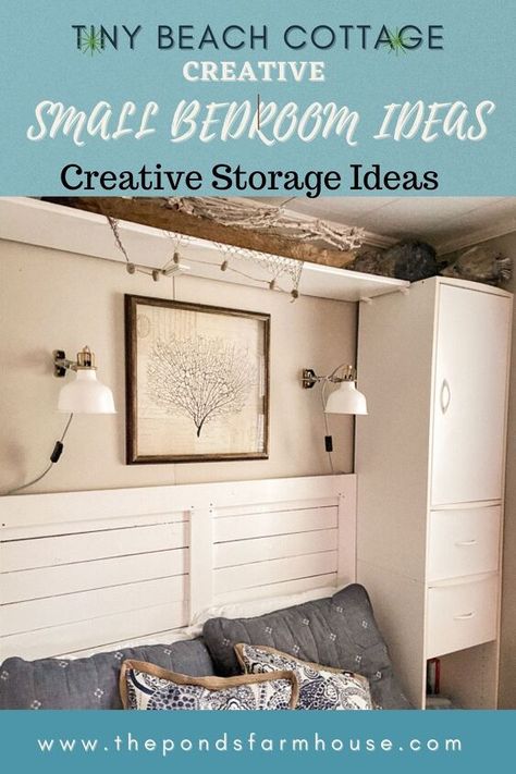 Tiny Beach Cottage, Small Bedroom Storage Ideas, Tiny House Bedroom Ideas, Tiny House Bed, Creative Small Bedroom, Beach Cottage Bedroom, Creative Storage Ideas, Bedroom Storage Ideas, Cottage Remodel