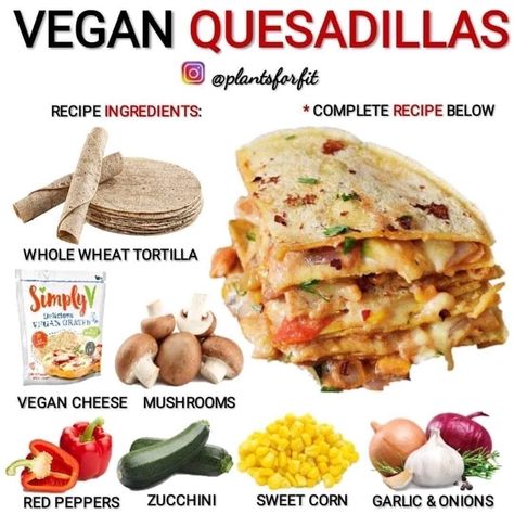 Simple Vegan Dinner Ideas, Healthy Raw Vegan Recipes, Vegan Simple Recipes, Vegan Must Haves, Simple Vegan Dinner, Vegan Quesadillas, Vegan Quesadilla, Simple Vegan Recipes, Veggie Quesadilla