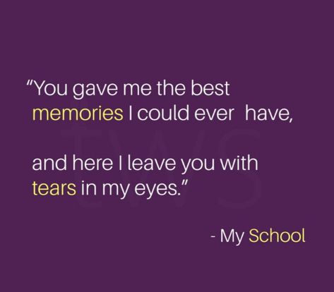 School Life Quotes Memories, Last Day Of School Quotes Memories, School Friends Quotes Memories, School Memories Quotes, Farewell Quotes For Friends, School Days Quotes, School Life Memories, School Life Quotes, Farewell Quotes