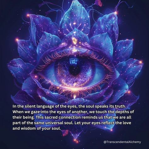 In the silent language of the eyes, the soul speaks its truth. When we gaze into the eyes of another, we touch the depths of their being. This sacred connection reminds us that we are all part of the same universal soul. Let your eyes reflect the love and wisdom of your soul. . . . #mindsetcreator #reelsinstagram #spiritualgrowth #Spiritualjourney #Spirituality #inspirational #messagesfromspirit #esoteric #higherself #expansion #meditation #metaphysical #kundalini #meditation #meaningoflife Eye Gazing, Eyes Spiritual, Eyes Are The Windows To The Soul, Eye Are The Window To The Soul, Your Eyes Are The Window To Your Soul, Seeing Eyes During Meditation, Cosmic Consciousness, Ancient Knowledge, Meaning Of Life