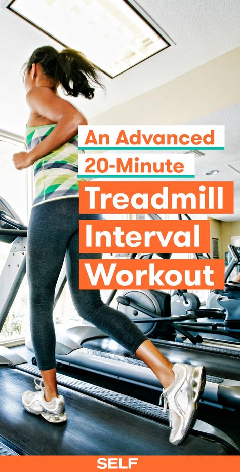 A 20 Minute Treadmill Workout For Intermediate To Advanced Runners | SELF Treadmill Challenge, 20 Minute Treadmill Workout, Treadmill Exercises, Best Treadmill Workout, Interval Treadmill Workout, Hiit Workouts Treadmill, Hiit Treadmill, Incline Treadmill, Beach Bod