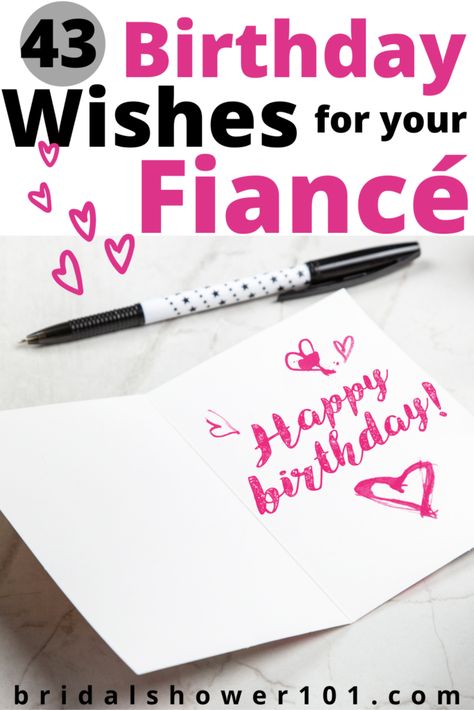 birthday wishes for your fiance Birthday Card For Fiance For Him, Birthday Quotes For Fiance Male, Birthday Post For Fiance, Happy Birthday Fiance For Him Message, Birthday Message For Fiance Male, Birthday Message For Fiance, Happy Birthday To Fiance Quotes, Fiance Birthday Quotes For Him, Happy Birthday Fiance For Him