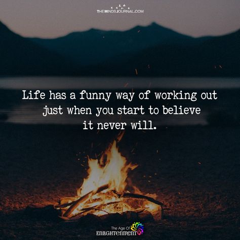 Life Has A Funny Way Of Working Out - https://themindsjournal.com/life-has-a-funny-way-of-working-out/ Life Has A Way Of Working Out Quotes, Fun Time Quotes, Working Out Quotes, Fun Times Quotes, Spiritual Seeker, Mom Truth, Outing Quotes, Backgrounds Phone, Gambling Humor