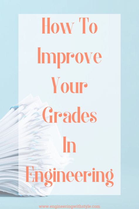 Great tips on how to boost your engineering grades.  Has a downloadable assessment form to find the weak spots in your study habits. Engineering Careers, Good Study Habits, Best Study Tips, College Success, Engineering Courses, Teaching College, Study Habits, College Advice, Study Organization