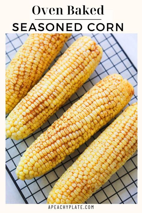 Corn with seasoning on a baking sheet. Seasoned Corn On The Cob, Corn On The Cob Seasoning, Bbq Corn On The Cob, Mayo Dipping Sauce, Oven Baked Corn, Roasted Corn On The Cob, Corn In The Oven, Oven Roasted Corn, Bbq Corn