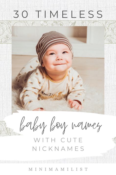 Want a classic timeless name for your baby boy, yet still want to be able to call your little man something cute? Here is a list of names for boys that have endured the test of time, alongside an adorable nicknames and their meaning. #babyboynames #traditionalnames #namelist Boy Names With Nicknames, Names With Cute Nicknames, Classic Baby Boy Names, Call Baby, What Is Montessori, Names With Nicknames, Baby Mum, List Of Names, Traditional Names