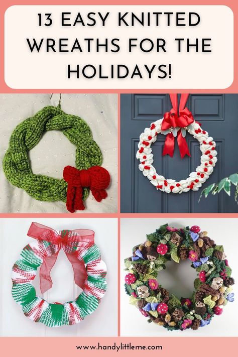 Add a warm, handmade touch to your decor with these beautiful knitted wreaths! This blog post features creative patterns and ideas for seasonal and holiday wreaths, perfect for knitters of all skill levels. Craft a unique wreath to decorate your home or give as a thoughtful gift! #KnittedWreath #DIYHomeDecor #CozyDecor #KnittingIdeas #HandmadeHoliday Knitted Wreaths, Knitted Wreath, Knitted Dog Sweater Pattern, Knitted Dog Sweater, Tea Cosy Pattern, Thanksgiving Crochet, Free Knitting Patterns For Women, Make Your Own Wreath, Knitting Patterns For Women