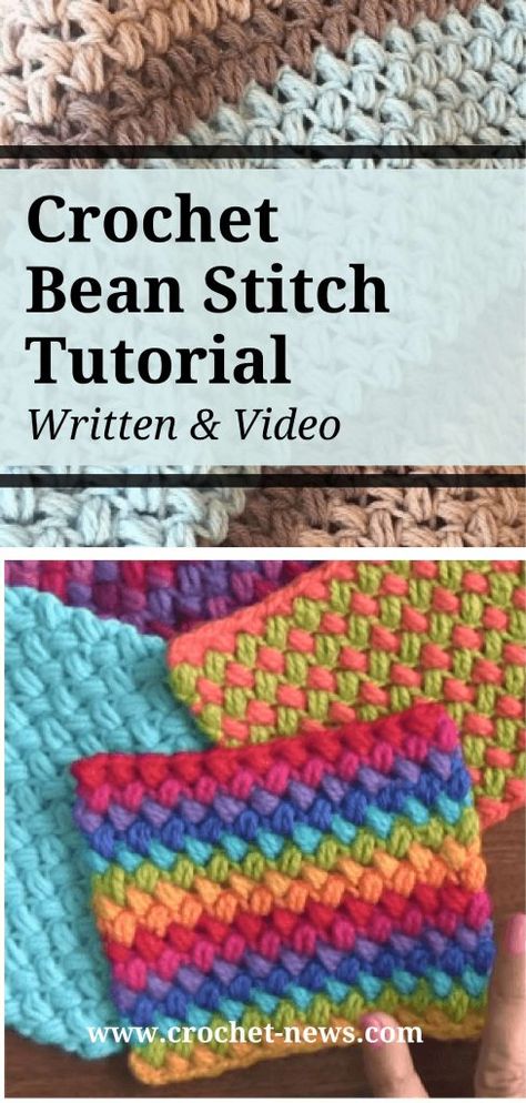 Crochet Bean Stitch Tutorial - Written & Video - Crochet News Crochet Bean Stitch, Moss Crochet Stitch, Crochet Block Stitch, Crochet Box Stitch, Bean Stitch, Tunisian Crochet Stitches, Crochet Shell Stitch, Crochet Stitches For Blankets, Linen Stitch