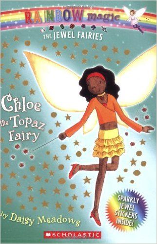 Chloe: The Topaz Fairy (Rainbow Magic: The Jewel Fairies # 4): Daisy Meadows: 9780439935319: Amazon.com: Books Rainbow Fairy Books, Rainbow Magic Fairy Books, Rainbow Magic Books, Rainbow Magic Fairies, Daisy Meadows, Magic Books, Magic Fairy, Rainbow Fairies, Middle Grade Books