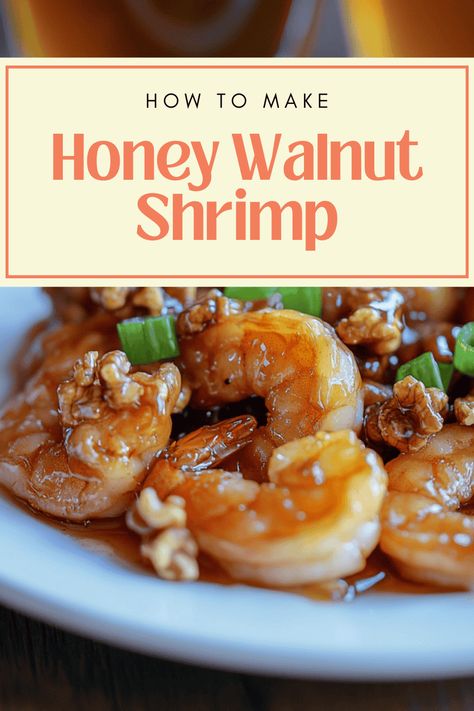 Crispy Honey Walnut Shrimp Recipe Shrimp Recipe Easy, Walnut Shrimp Recipe, Popular Chinese Dishes, Walnut Shrimp, Honey Walnut, Honey Walnut Shrimp, Honey Sauce, Cooking White Rice, Shrimp Dishes