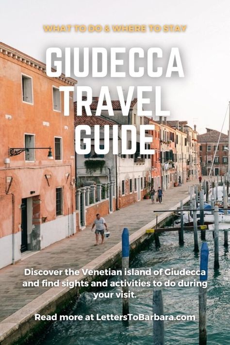 Discover Giudecca, the island just off of Venice, and find sight and activities to do during your visit. #Giudecca #Venice #Italy #Venezia #Italia #Travel #TraveloBlog #Photography Giudecca Venice, Small Cities, Retirement Travel, Visit Venice, Virtual Travel, Italy Travel Guide, Quiet Area, Travel Images, Activities To Do