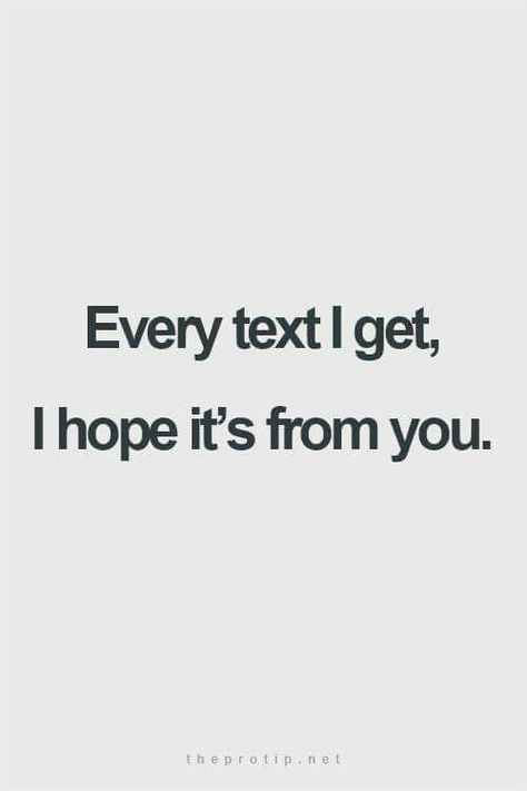 Every text I get, I hope it’s from you. Love Quotes For Him Boyfriend, Cute Crush Quotes, Secret Love Quotes, Secret Crush Quotes, Motiverende Quotes, Boyfriend Quotes, Secret Love, Cute Love Quotes, Crush Quotes