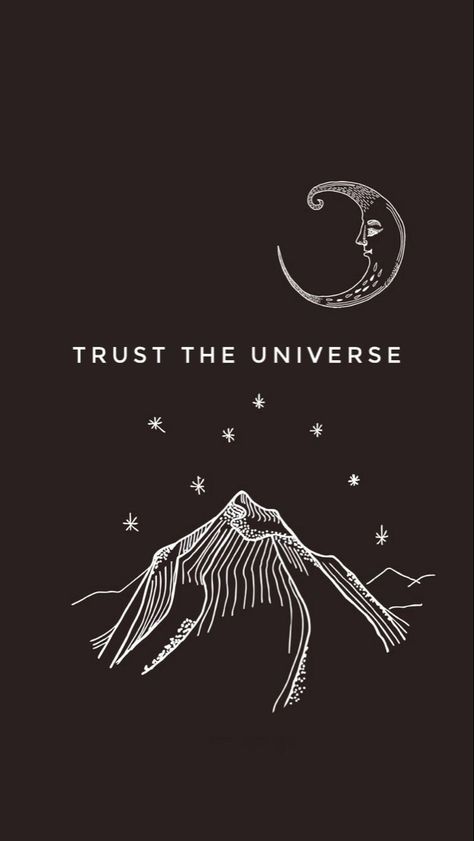 I Trust The Universe Wallpaper, Trust In The Universe Wallpaper, Trust The Universe Wallpaper Aesthetic, Universe Spirituality Wallpaper, Trust Universe Wallpaper, Magical Phone Wallpaper, Trust Universe Tattoo, Quotes About The Universe Spiritual, Affirmations For Trusting The Universe