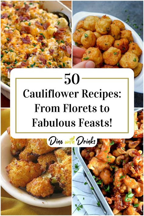 Collage of 4 cauliflower recipes. Stovetop Cauliflower Recipes, Cauliflower Appetizer, Cold Cauliflower Recipes, Best Cauliflower Recipes, Best Cauliflower Recipe, Creamy Cauliflower Soup, Cauliflower Bites, Cauliflower Soup, Cauliflower Recipes