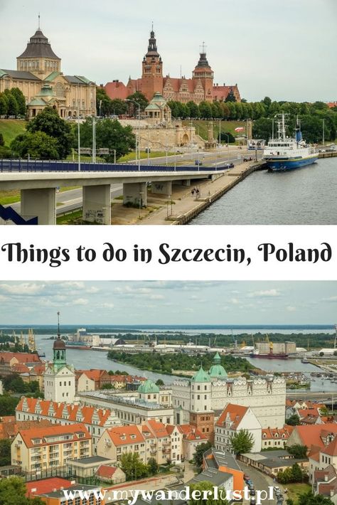 Szczecin Poland, Europe 2024, Planning A Trip, Travel Stuff, Food Tips, Free Things To Do, European Travel, Oh The Places Youll Go, Plan Your Trip