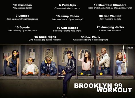 Brooklyn 99 Workout Brooklyn 99 Quotes Inspirational, Brooklyn 99 Workout, Brooklyn Nine Nine Workout, Tv Workout Challenge, Get Ripped Workout, Tv Workout, Tv Show Workouts, Exercise Games, Movie Workouts