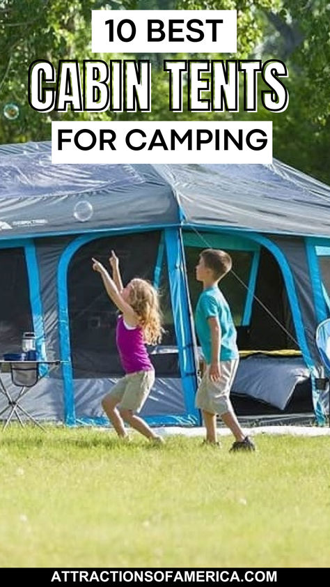 10 best cabin tents for camping with photo of a cabin tent and a family playing in front of it. Tent Camping With Kids, 50 States Travel, Tents For Camping, Family Tent Camping, Cabin Tent, Family Cabin, Family Tent, Cabin Camping, Camping Stuff