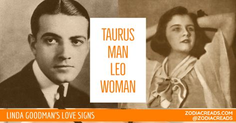 Taurus Man and Leo Woman Love Compatibility - Linda Goodman Taurus Man Leo Woman, Linda Goodman, Leo Woman, The Human Heart, Leo Women, Taurus Man, Love Compatibility, Gemini Woman, Human Heart