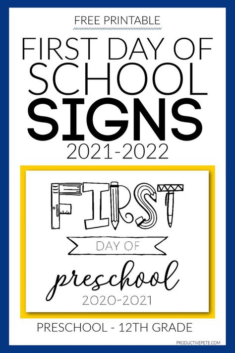 free printable first day of school signs 2021 2022 First Day Printable, First Day School Sign, Free School Printables, First Day Of School Signs, Printable Signs Free, First Day Of School Pictures, Back To School Pictures, Back To School Checklist, School Checklist