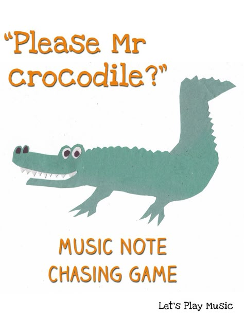 Please Mr Crocodile Game, Easy Elementary Music Games, Games For Music Classroom, 1st Grade Music Lessons, Music Lessons For Preschool, Kindergarten Music Activities, Preschool Music Theme, 3rd Grade Music, Preschool Music Lessons