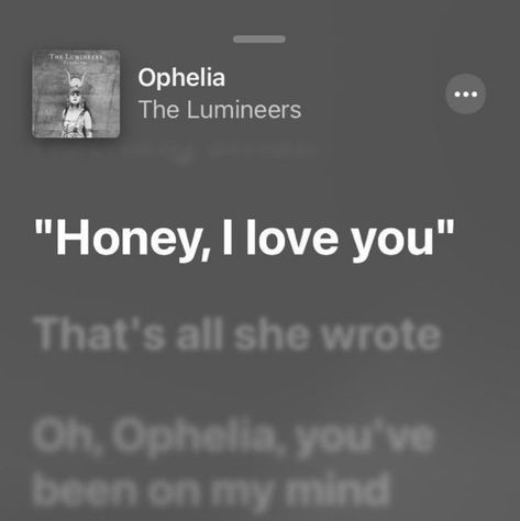 Ophelia Lyrics, The Lumineers Lyrics, Lumineers Lyrics, About Study, The Lumineers, Noah Kahan, Anime Photo, My Therapist, Music Things