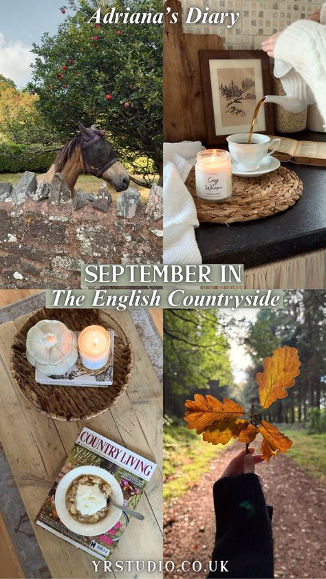 September in the English Countryside and My Memories Thoughts On Life, Seasonal Living, My Memories, Everyday Moments, English Countryside, Slow Living, Country Living, The English, Join Me