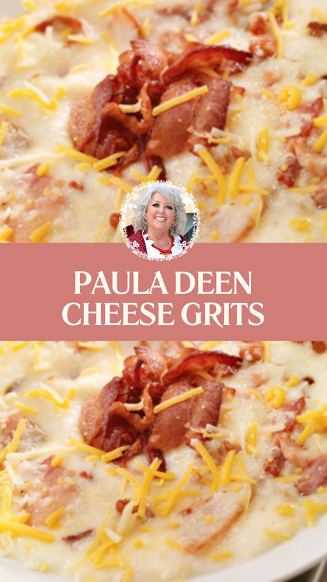 Paula Deen Cheese Grits Shrimp And Grits Casserole Paula Deen, Paula Deen Grits, Baked Cheese Grits Casserole, Baked Grits Southern Style, Paula Deen Biscuits And Gravy, Best Cheese Grits Recipe, Crockpot Grits With Cream Cheese, Cheese Grits Recipe Southern Style, Best Cheese Grits