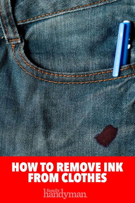 Ink Stains Out Of Clothes, Remove Ink From Clothes, Ink Out Of Clothes, Stains Out Of Clothes, Ink Stain Removal, Painting Jeans, Stain Remover Clothes, Deep Cleaning Hacks, Cleaning Painted Walls