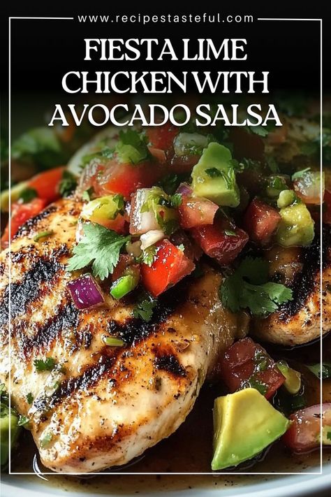 This vibrant Fiesta Lime Chicken is marinated in zesty lime and spices, then baked to juicy perfection. Topped with a fresh avocado salsa, it's a flavorful dish perfect for any occasion. Fiesta Lime Chicken With Avocado Salsa, Chicken With Avocado Salsa, Fiesta Lime Chicken, Chicken With Avocado, Tequila Lime Chicken, Fresh Avocado, Avocado Salsa, Lime Chicken, Chicken Dishes Recipes