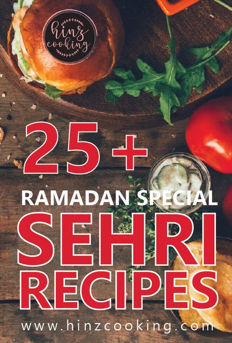 25+ Sehri Food Recipes (Ramzan Special) - Sehri Recipes - Suhoor Ideas #sehrirecipes #ramzanrecipes #ramzan #sehri Sehri Food Ideas, Sehri Ideas, Ramadan Sehri Ideas, Sehri Food, Ramzan Simple Recipes, Ramadan Sehri Recipes, Sehri Recipes, Ramzan Sehri, Suhoor Recipes